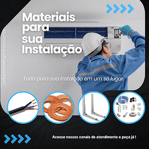 Kit Instalação Ar-condicionado Split | 9 mil à 18 mil BTUS